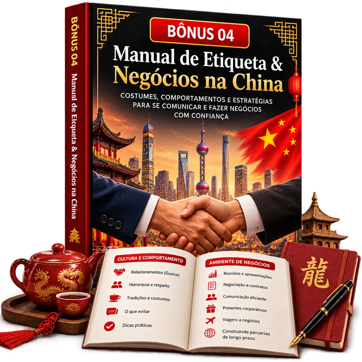 Bônus 04 — Manual de Etiqueta & Negócios na China